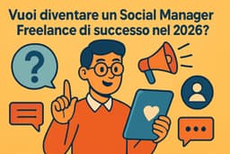 Guida Essenziale per Social Manager Freelance 2026